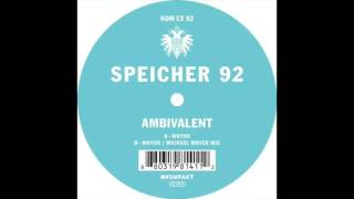 Ambivalent - Whyou (Michael Mayer Mix)
