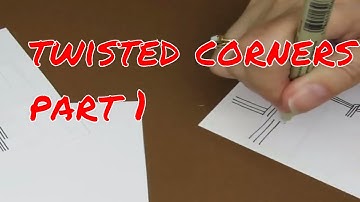 Twisted Corners - Part 1