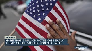 More than 3 million votes cast in Georgia early ahead of special election next week