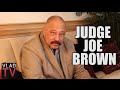 Judge Joe Brown: Young Thug Should Just Come Out of the Closet