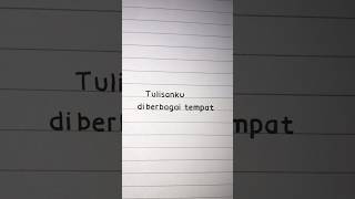 Tulisanku diberbagai tempat #art #tulisan #handwriting