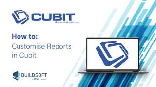 How to customise Reports in Cubit