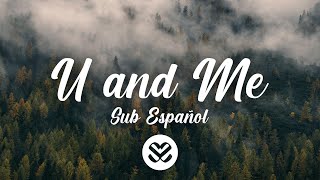 Illenium - U \& Me (Lyrics\/Sub Español) ft. Sasha Sloan