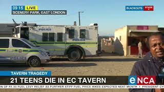 Tavern Tragedy | 21 teens die in Eastern Cape tavern
