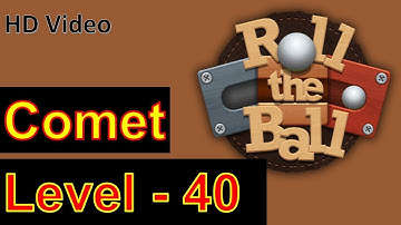 How to Play Roll the Ball Slide Puzzle Comet Level 40 with 3 Stars Walkthrough