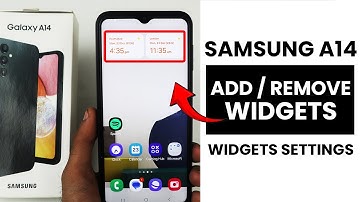 Samsung A14 : Add/Remove Widget