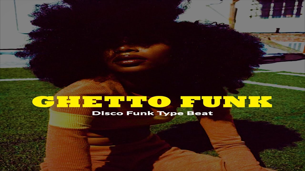 "GHETTO FUNK" Instrumental Funk Pop Type Beat 2023 Afro Disco Type