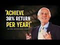 Do This and Achieve a 30% Return Per Year: The Rule the Rich Never Break | Jim Rohn Motivation