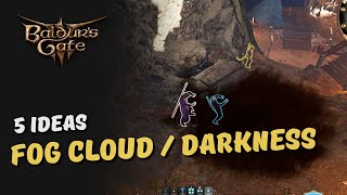 5 Things You Can Do With Fog Cloud And Darkness - Baldurs Gate 3