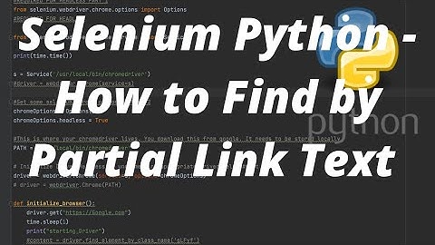 Selenium Python Tutorial- How to Find by Partial Link Text