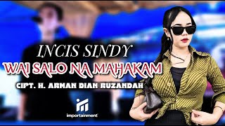 INCIS SINDY | WAI SALO NA MAHAKAM | CIPT.H.ARMAN DIAN RUZANDAH LIVE MUSIC IMPORTAINMENT SOUND SYSTEM