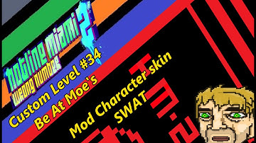 Hotline Miami 2 Custom Level Editor #34 Be At Moe