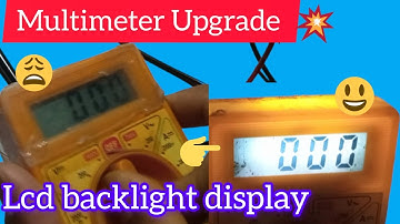 multimeter Lcd display backlight Upgrade how to make multimeter display backlight