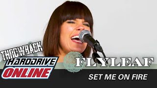 Flyleaf - Set Me On Fire (Throwback Studio Session) | HardDrive Online