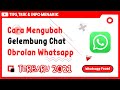 Cara Merubah Tampilan Gelembung Obrolan di Whatsapp Fouad | Whatsapp Mod Terbaru 2021