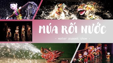 múa rối nước nhà hát Thăng Long | FULL