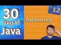 Hands-on Java - Refactoring Examples - Day 12