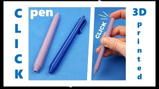 CLICK pen - 3D printed