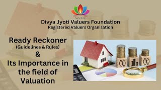 Ready Reckoner (Guidelines & Rules) & Its Importance in the field of Valuation