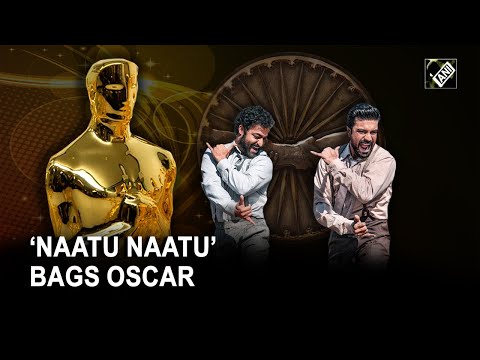 ‘Naatu Naatu’ bags Oscar award in ‘Best Original Song’ category