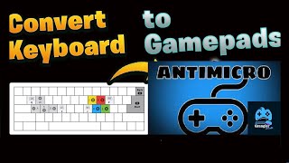 Antimicro/X/ 32Bit/64Bit Portable Tutorial (KEYS/MOUSE TO GAMEPAD) Pc. Wealth