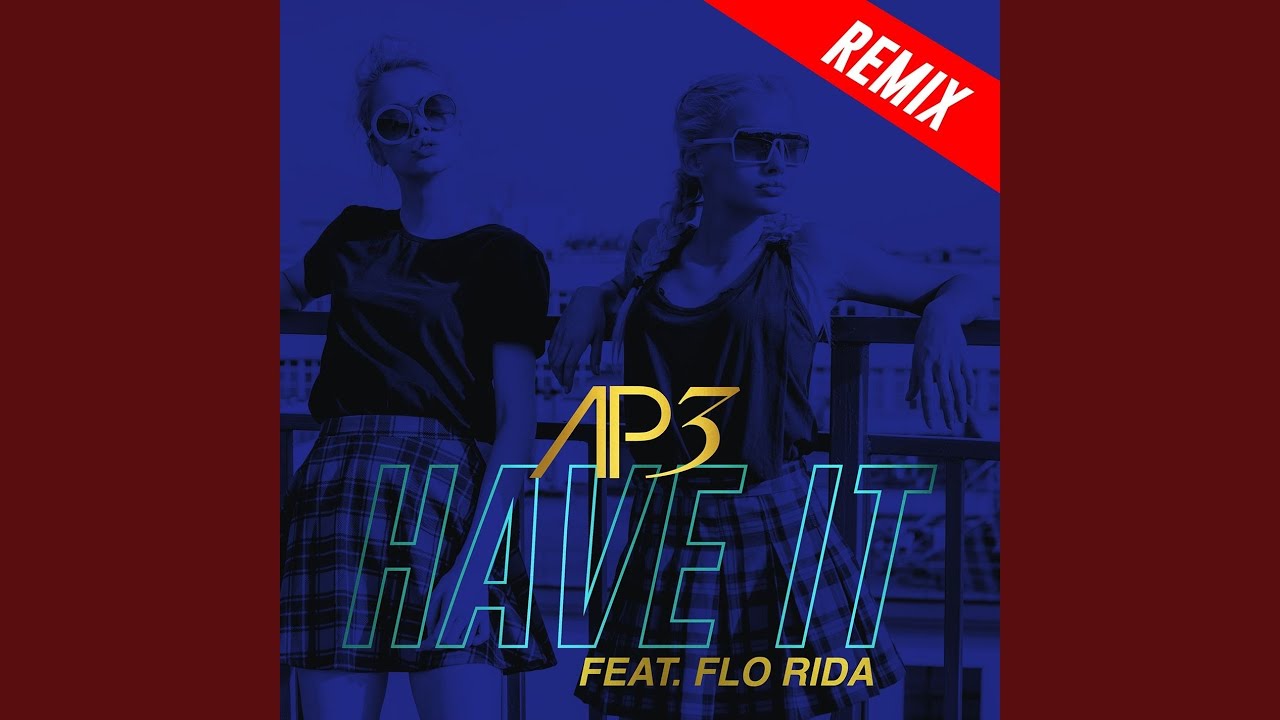 Have It (feat. Flo Rida) (Stonebridge & Damien Hall Big Club Mix) bekijken op YouTube Have It (feat. Flo Rida) (Stonebridge & Damien Hall Big Club Mix) bekijken op YouTube