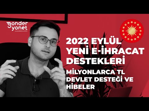 2022 EYLÜL YENİ E-İHRACAT DESTEKLERİ (MİLYONLARCA TL DEVLET DESTEĞİ VE HİBELER) #shorts