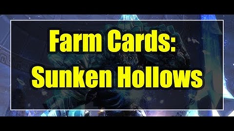 Farm Cards: Monster |Sunken Hollows| part 1 - Order and Chaos 2: Redemption