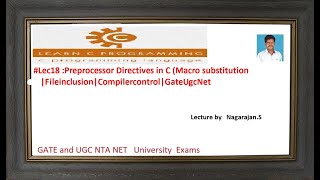 #Lec18:Preprocessor Directives in C (macro ubstituion,Fileinclusion,Compilercondition) |Gate|Ugc|Net
