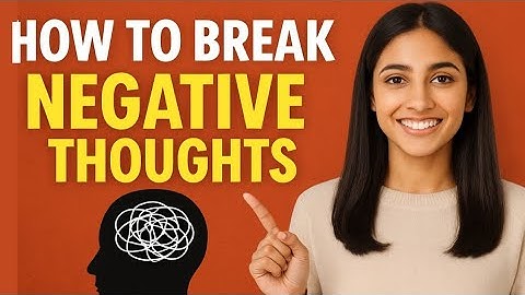 How to break negative thoughts #mentalhealth