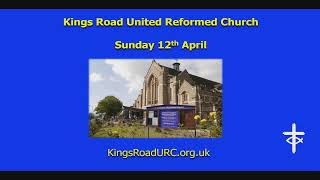 2026-04-12 10:30am Morning Worship from Kings Road URC - Westcliff-on-Sea