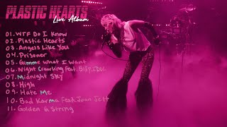 Miley Cyrus - Plastic Hearts (The Live Album)