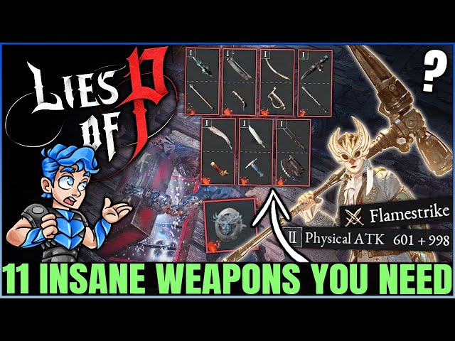 Lies Of P: 10 Weapons You Should Upgrade