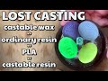 Lost Casting  - Wax vs PLA vs Resin vs Castable Resin - who will win? by VOG