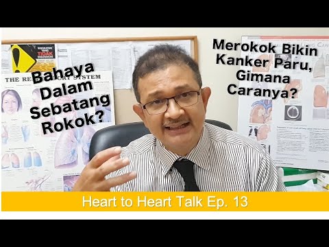 Ada Apa sih didalam Rokok yang Bisa Menyebabkan Kanker Paru? - Heart to Heart Talk Ep. 13