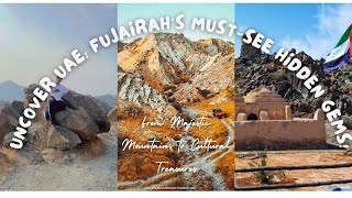 Discover Fujairah: Hidden Gems, Stunning Views, and Cultural Treasures.