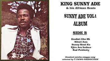 SUNNY ADE-ESUBIRI EBO MI (SUNNY ADE VOL 1 ALBUM)