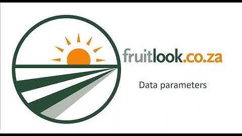 Introduction to the data parameters available on the FruitLook platform