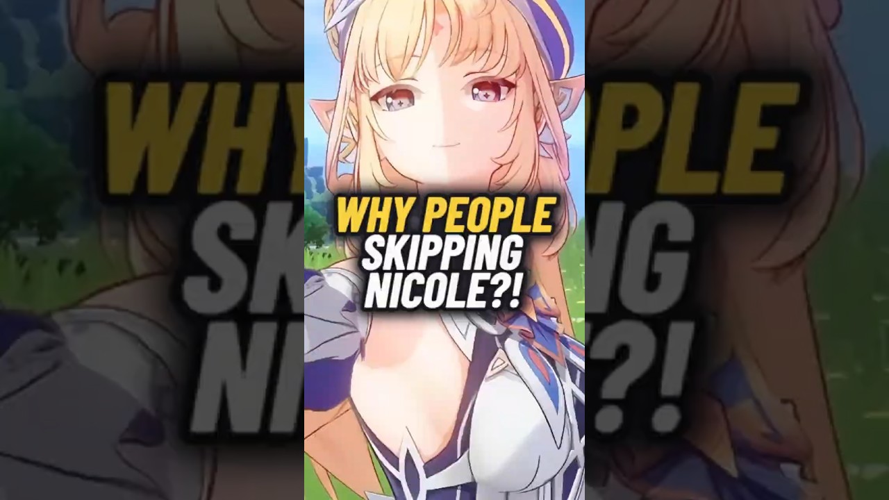 The real reason people are skipping Nicole - Genshin Impact #shorts
