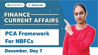 RBI Grade B | Finance Current Affairs | PCA Framework For NBFCs | Dec, Day 7  - Tanvi Ma’am
