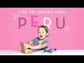 Kids Try Snacks from Peru | Kids Try | HiHo Kids