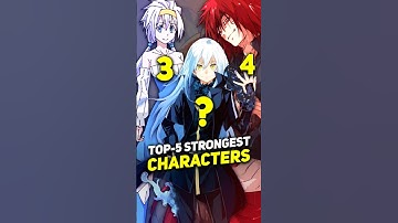 Top-5 Strongest Character in Tensura #anime #shorts #tensura #rimurutempest #rimuruslime #shortanime