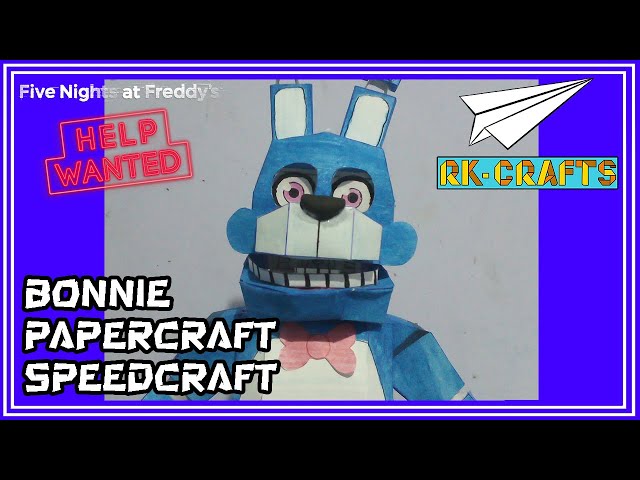 FNAF Bonnie the Bunny papercraft - video Dailymotion