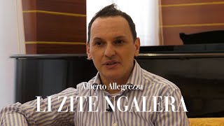 Li zite ngalera - Intervista a / Interview with Alberto Allegrezza (Teatro alla Scala)