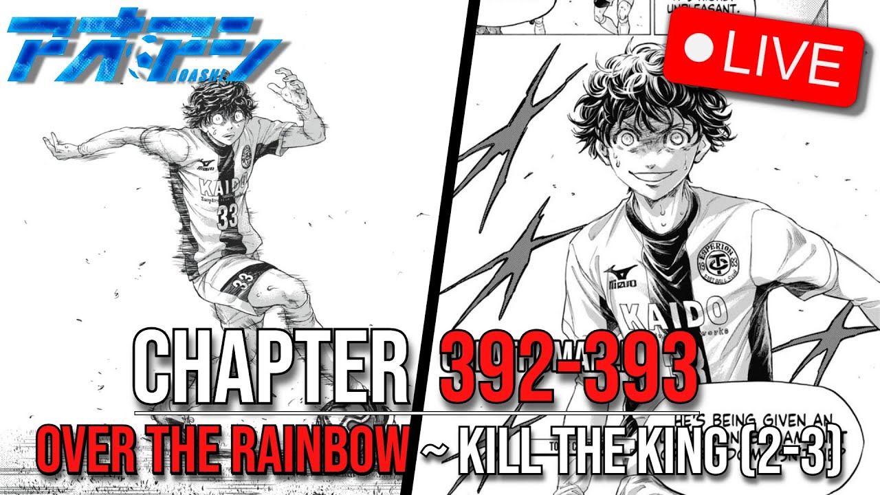 ESPERION IS MAKING A COMBACK!! - Reacting To Ao Ashi Chapter 392-393