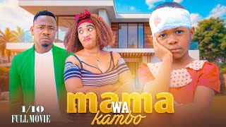 MAMA WA KAMBO Full Movie [ 1-10 ]