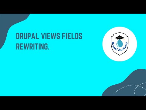 How to Rewrite Fields in Drupal Views | Drupal Tutorials
