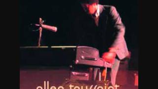 Video thumbnail of "Allen Toussaint  - Last Train"
