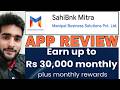 SahiBnk Mitra App Review | MD talkies