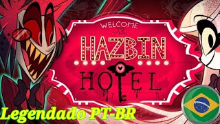 HAZBIN HOTEL - (PILOTO) (legendado pt-br)